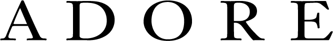 ADORE