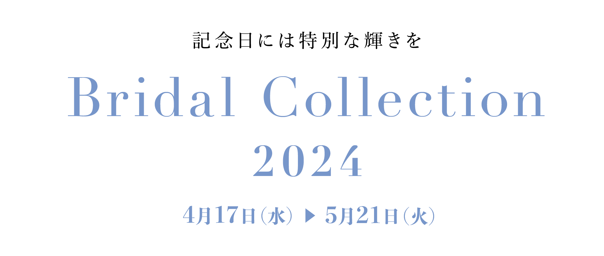 Bridal Collection 2024