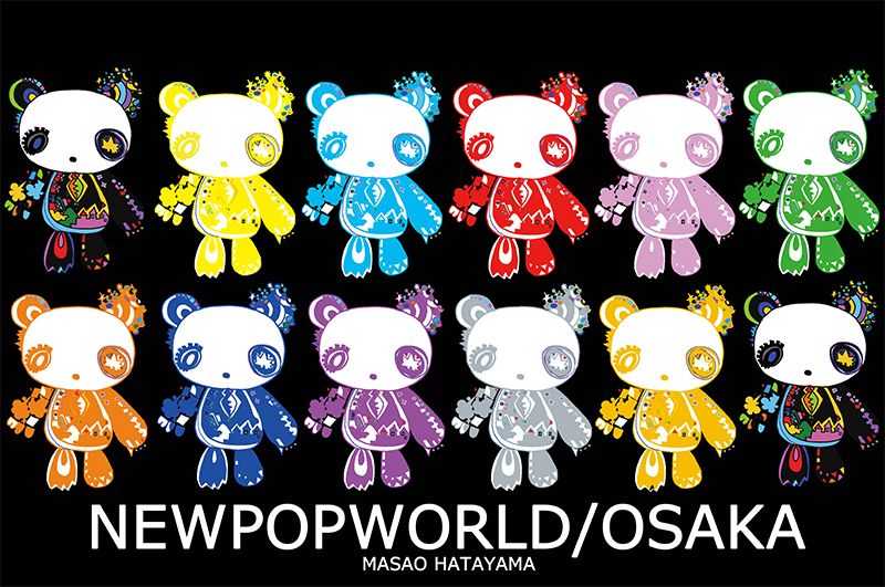 MASAOHATAYAMA NEW POP WORLD IN OSAKA