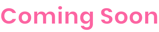 Coming Soon