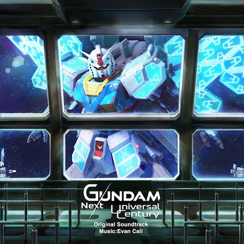 『GUNDAM: Next Universal Century』オリジナルサウンドトラック
