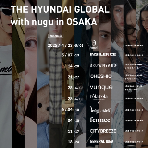 THE HYUNDAI GLOBAL with nugu in OSAKA