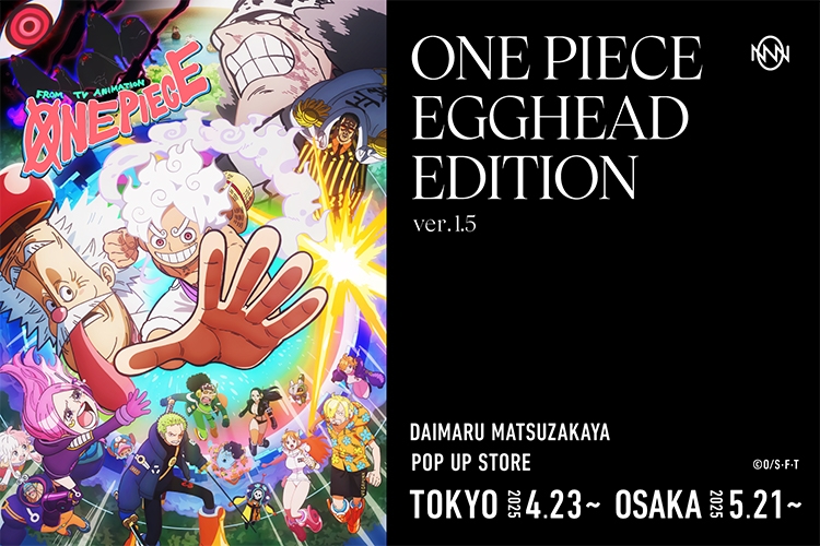 〈CALTLA〉 TVアニメ『ONE PIECE』×「大丸松坂屋百貨店」の限定アパレルポップアップショップ
